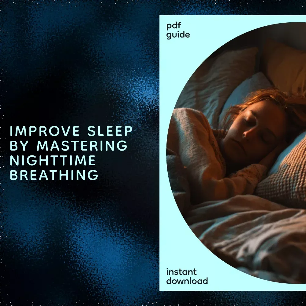 The Simple Path to Restful, Restorative Sleep Every Night – How to Improve Breathing During Sleep Guide