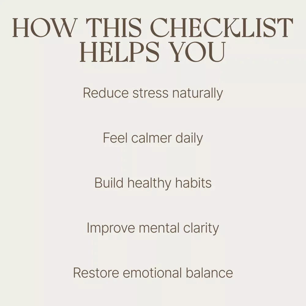 Your Stress-Free Life Checklist | Simple Stress Reduction Activities for Daily Calm, Balance, and Mental Wellness