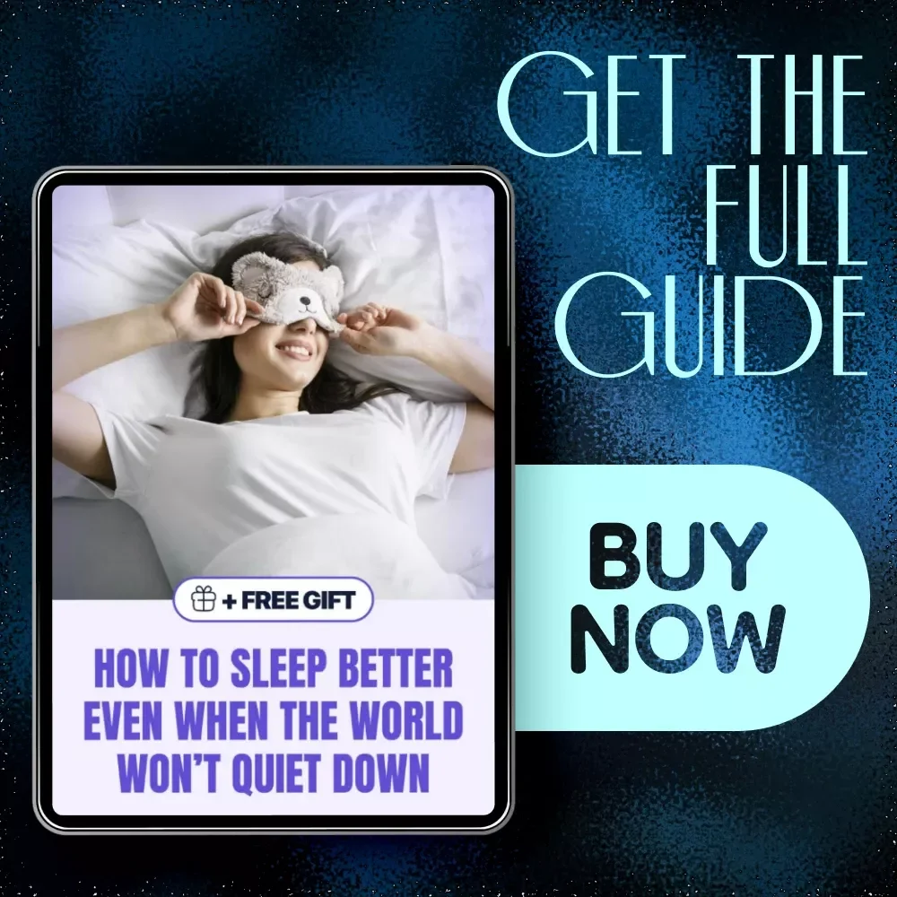 How to Sleep Better Even When the World Won’t Quiet Down | Practical Guide on how to sleep with noise | Restful Sleep for Light Sleepers & City Living