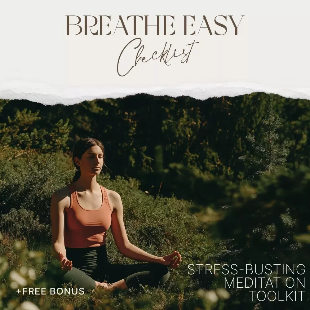 Breathe Easy Checklist: Stress-Busting Meditation Toolkit | Digital Download Guide for Mindfulness, Breathing Exercises, and Daily Meditation Practice