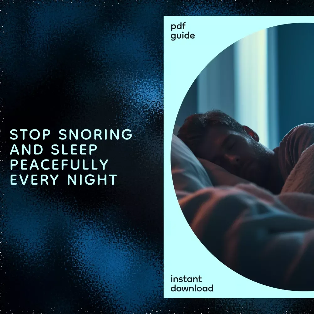 Wake Up Refreshed: Your Simple Guide to Ending Snoring for Good – How to Avoid Snoring Naturally, Lifestyle Changes, Home Remedies & Sleep Tips Digital Guide