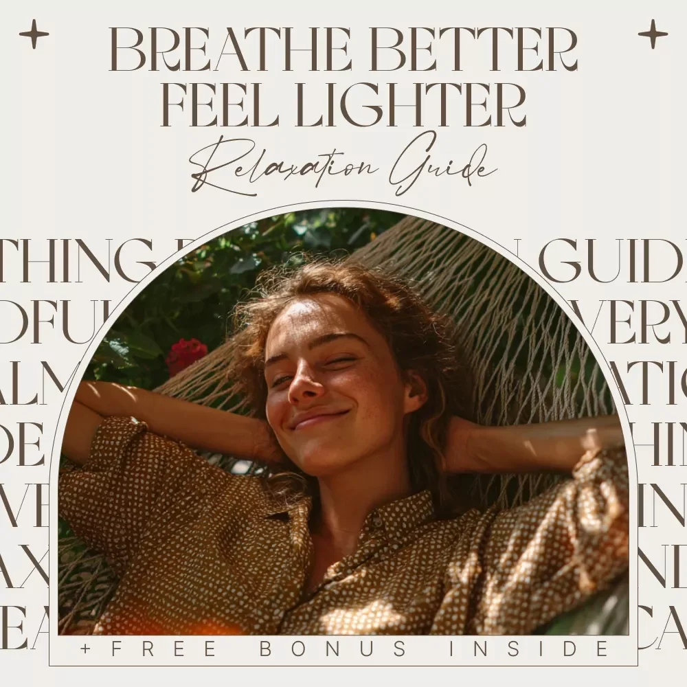 Breathe Better, Feel Lighter, Live Calmer – Soothing Relaxation Guide for Stress Relief, Mindful Breathing & Everyday Calm