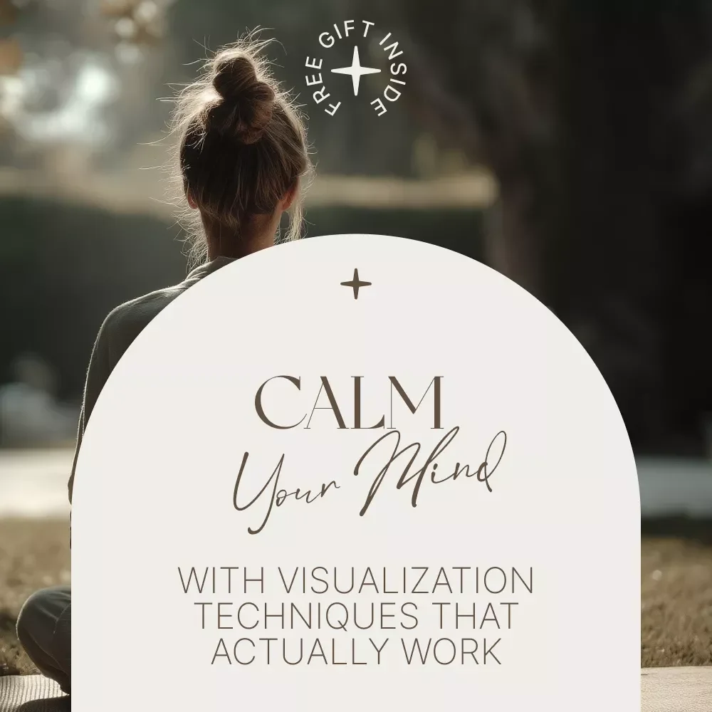 Calm Your Mind with Visualization Techniques That Actually Work | Stress Relief Guide, Mindfulness eBook, Anxiety Support Digital Download