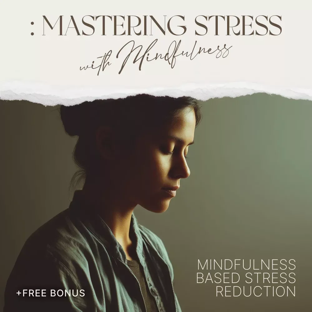 Breathe Through the Chaos: Mastering Stress with Mindfulness | MBSR Mindfulness Based Stress Reduction Guide for Calm & Clarity