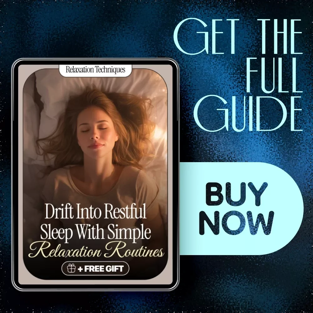 Drift into Restful Sleep with Simple Relaxation Routines | Digital Sleep Guide with Relaxation Techniques for Sleep, Calm Bedtime Habits & Natural Nighttime Relief
