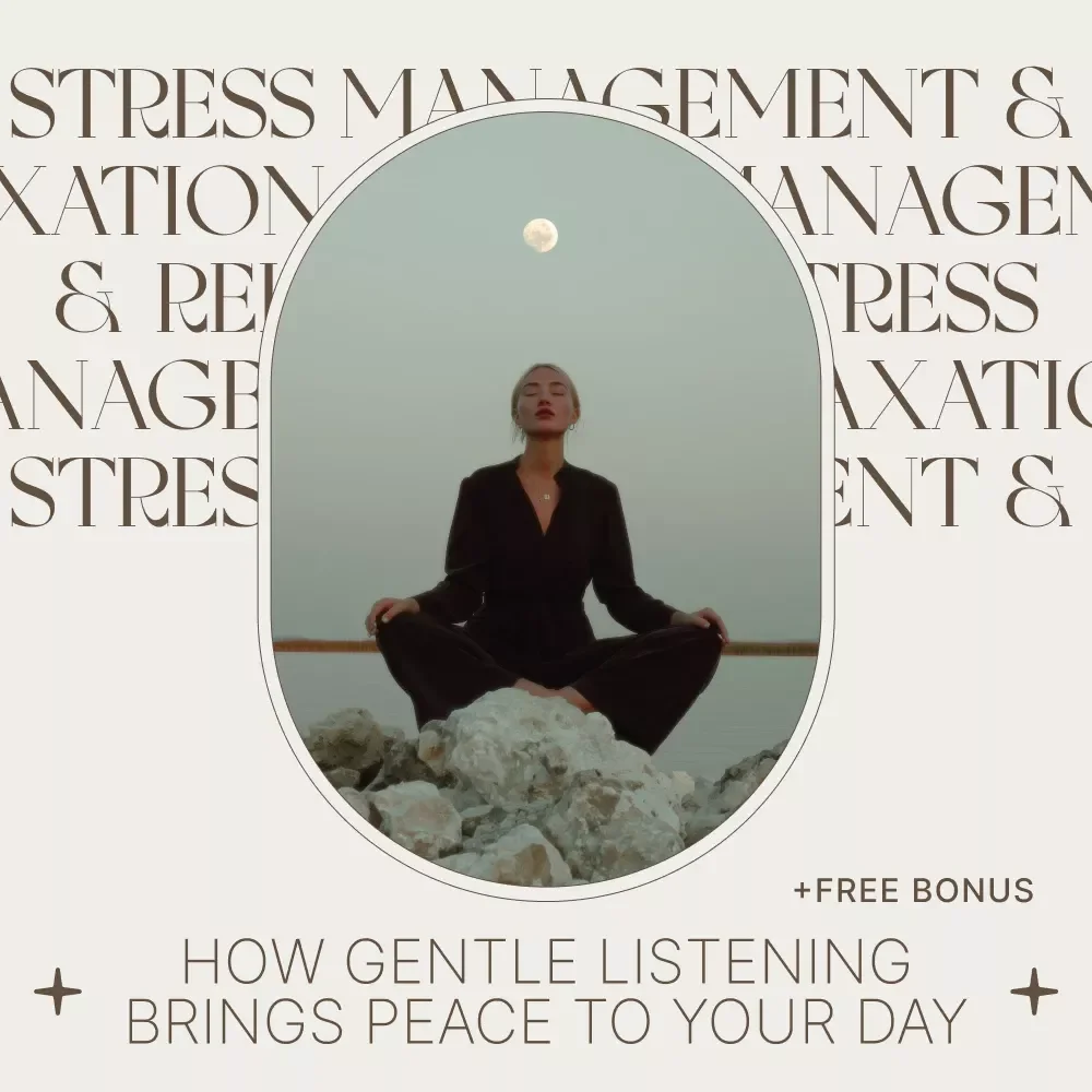How Gentle Listening Brings Peace to Your Day - A Soothing Relaxation Guide for Everyday Calm