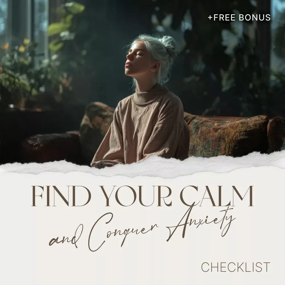 Find Your Calm and Conquer Anxiety Checklist - Breathing Exercises for Anxiety Attack Relief