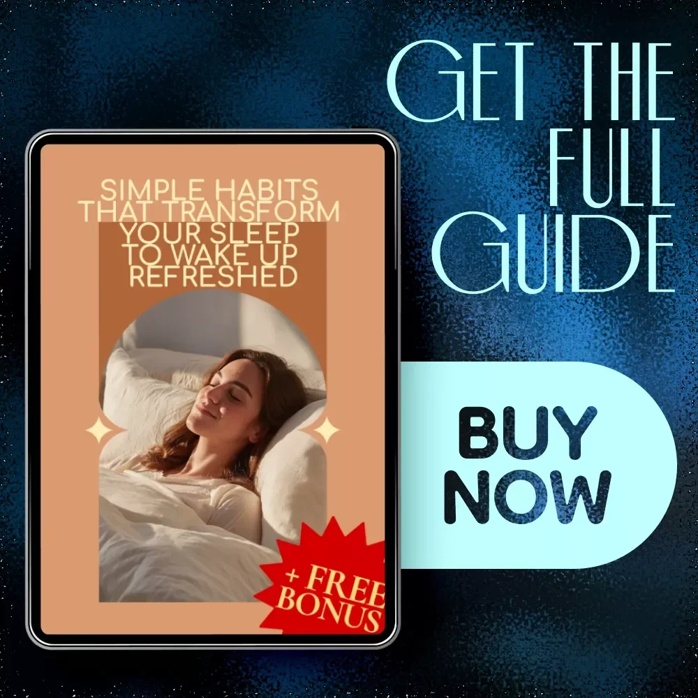 Simple Habits That Transform Your Sleep to Wake Up Refreshed | eBook Guide for Improving Your Sleep Pattern