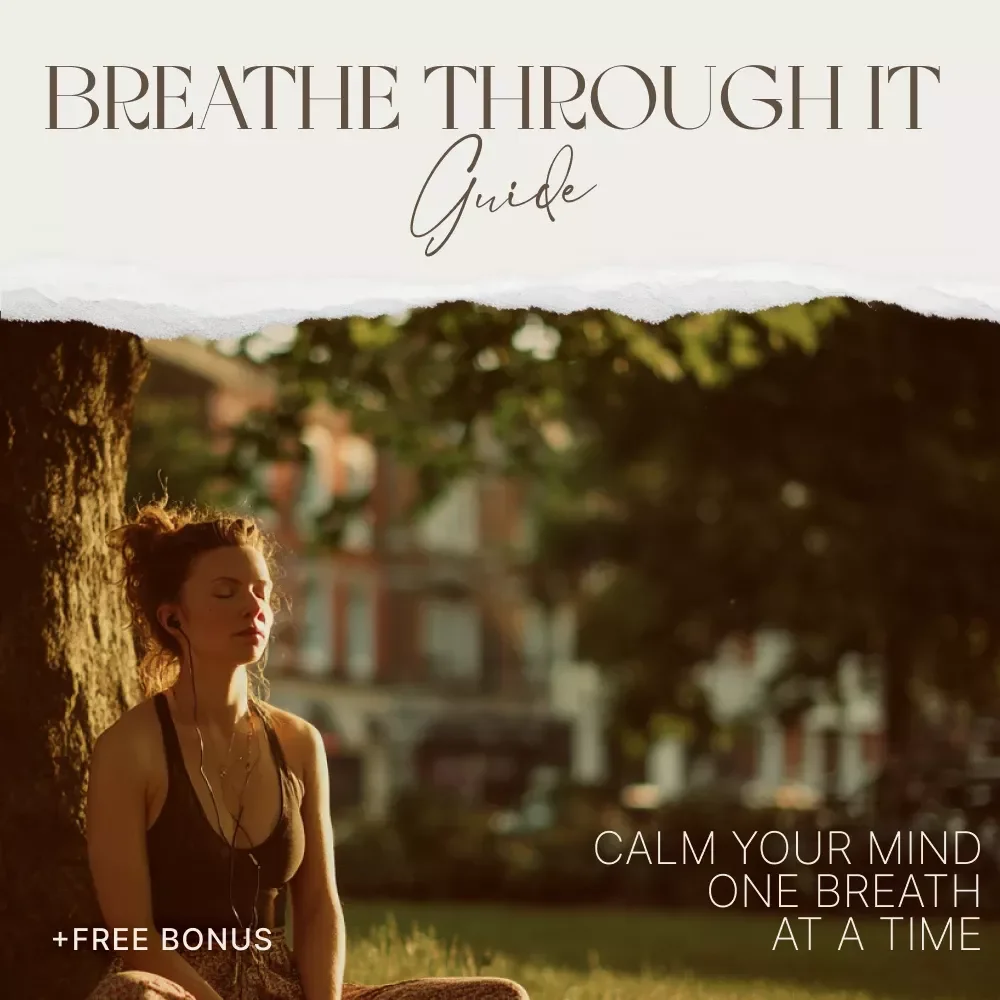 Breathe Through It: Calm Your Mind One Breath at a Time – Anxiety Relief Breathing Guide, Breathwork eBook, Nervous System Reset, Mindfulness & Stress Relief Digital Download