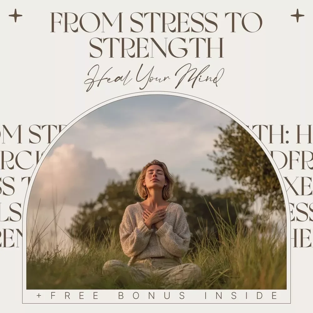 From Stress to Strength: How Exercise Heals Your Mind - A Digital Guide to Improving Mental Health with Exercise