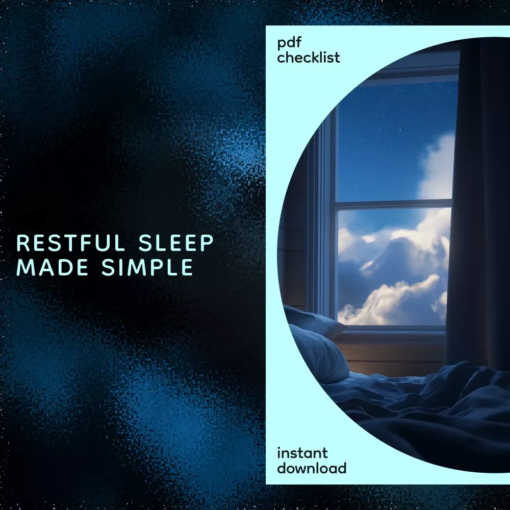 The Ultimate Checklist to Relax and Recharge – Your Step-by-Step Guide on How to Increase Restful Sleep | Digital Download
