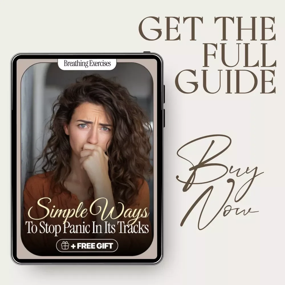 Simple Ways to Stop Panic in Its Tracks – Practical Guide with Breathing Exercises for Panic Attacks, Instant Calm Techniques, Digital Download