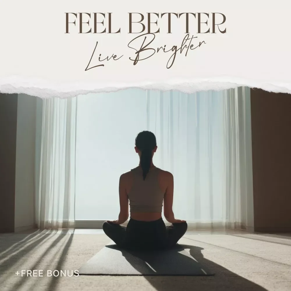 Feel Better, Live Brighter: Your Mental Health Action Checklist - Simple Mental Health Tips for a Balanced Life