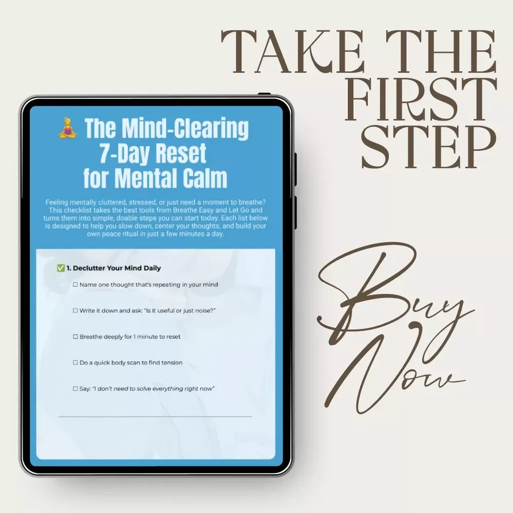 The Mind-Clearing 7-Day Reset for Mental Calm – A Checklist for Relaxing Your Mind