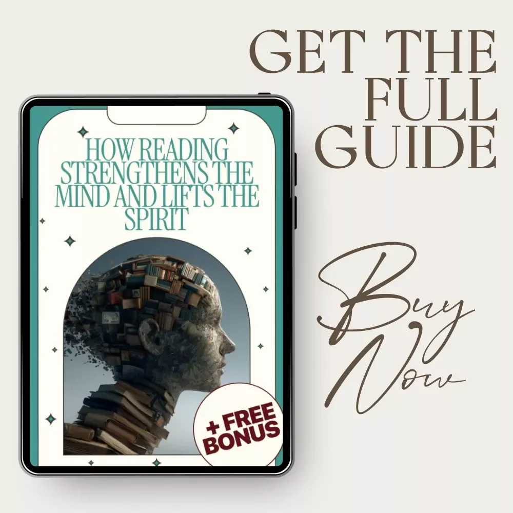 How Reading Strengthens the Mind and Lifts the Spirit - Digital Guide to Improve Mental Health through Reading