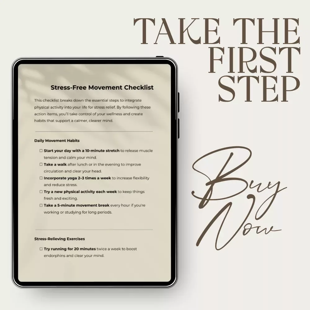 Stress-Free Movement Checklist | Simple Physical Activity and Stress Reduction Guide for Daily Calm, Mind-Body Balance, and Sustainable Wellness Habits