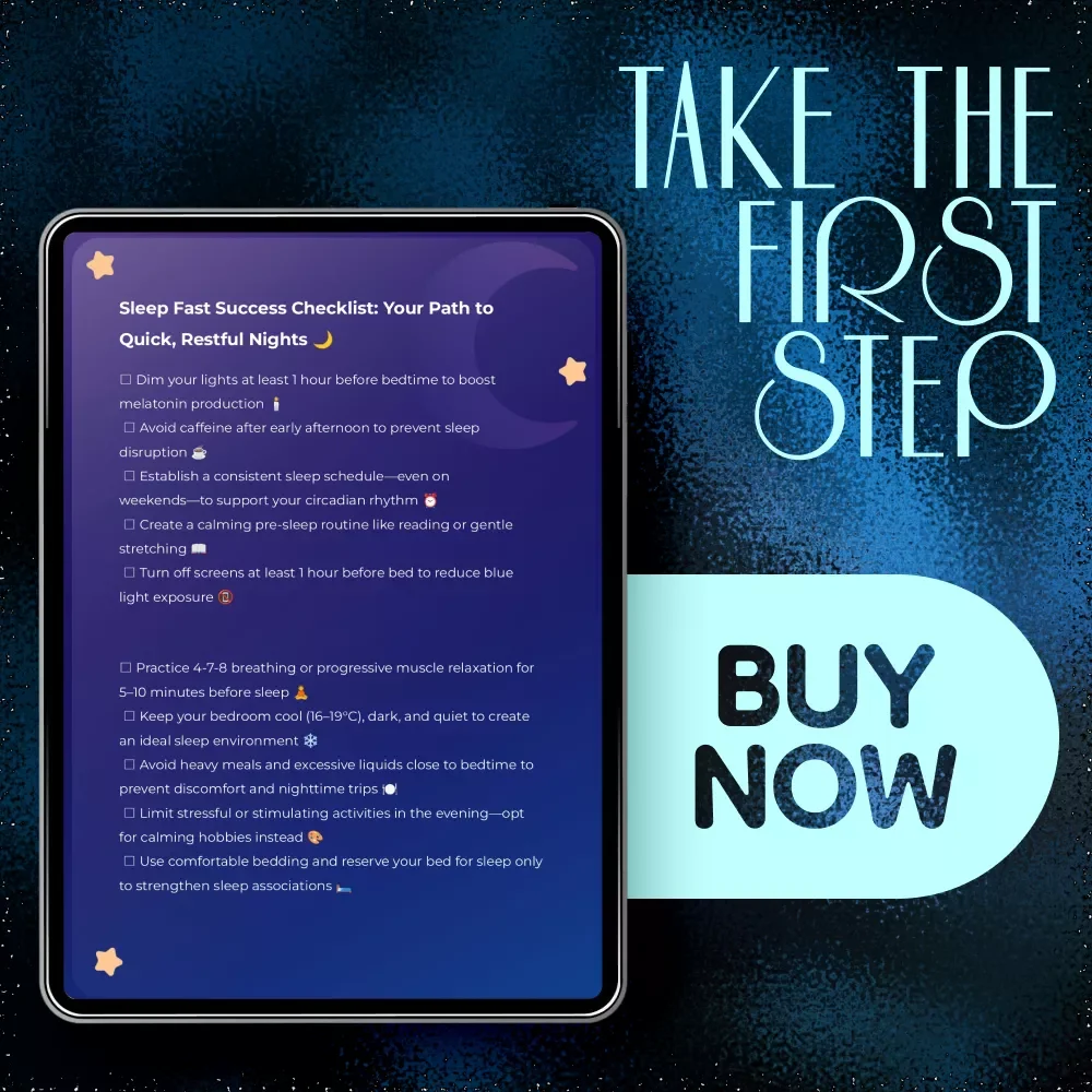 Sleep Fast Success Checklist: Your Path to Quick, Restful Nights – Easy Night Routine, Bedtime Habits Guide, How to Go to Sleep Fast Digital Checklist