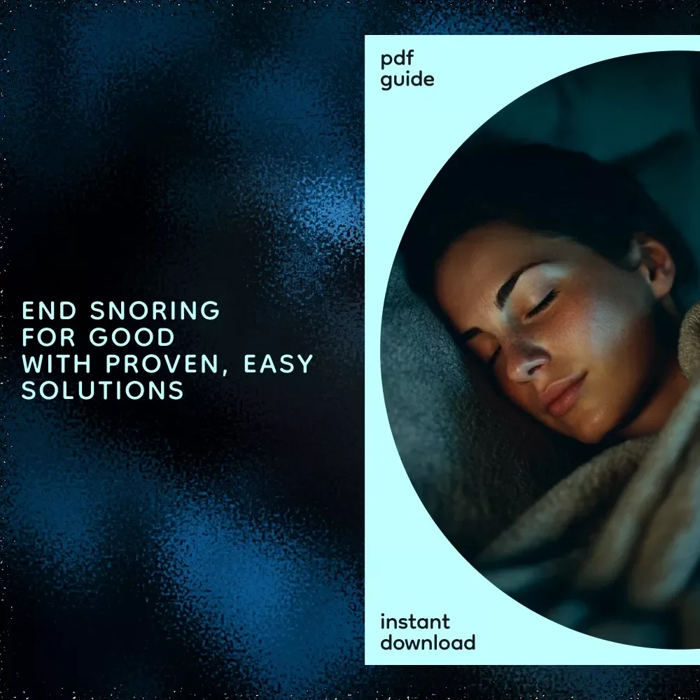 Your Guide to Stopping Snoring Permanently - The Ultimate eBook to End Snoring for Good