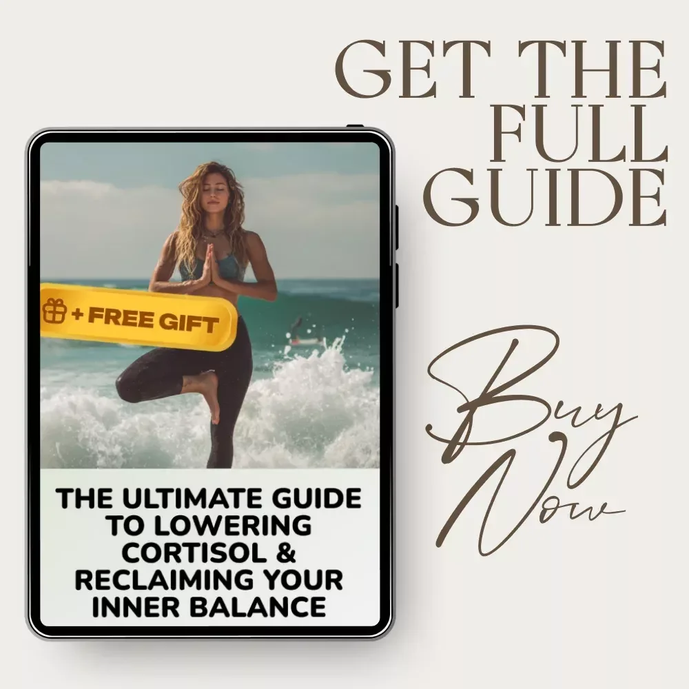 The Ultimate Guide to Lowering Cortisol & Reclaiming Your Inner Balance: Natural Remedies for Cortisol Reduction eBook for Stress Relief, Mindfulness, and Hormonal Health
