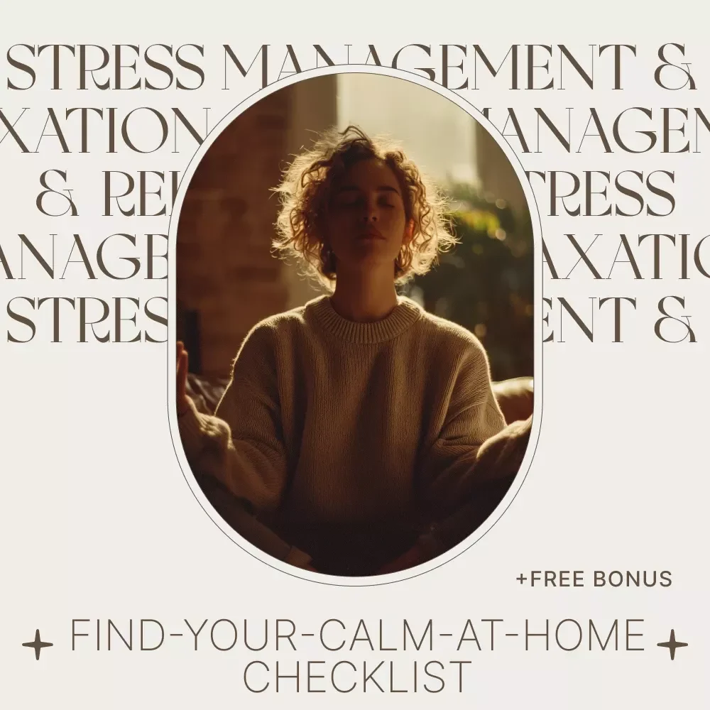 The Ultimate Find-Your-Calm-At-Home Checklist - A Simple Guide to Daily Peace and Mindfulness