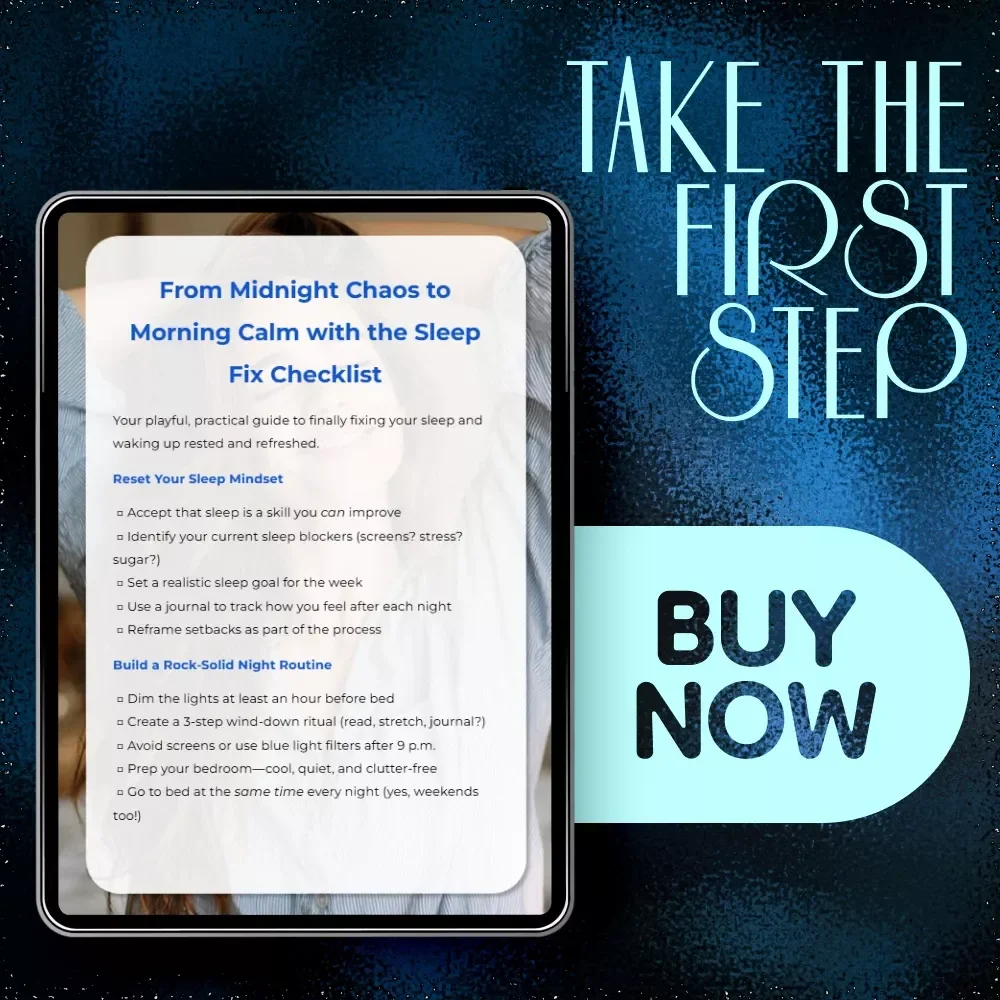 From Midnight Chaos to Morning Calm with the Sleep Fix Checklist | How to Improve My Sleep Schedule | Printable Digital Sleep Reset Guide