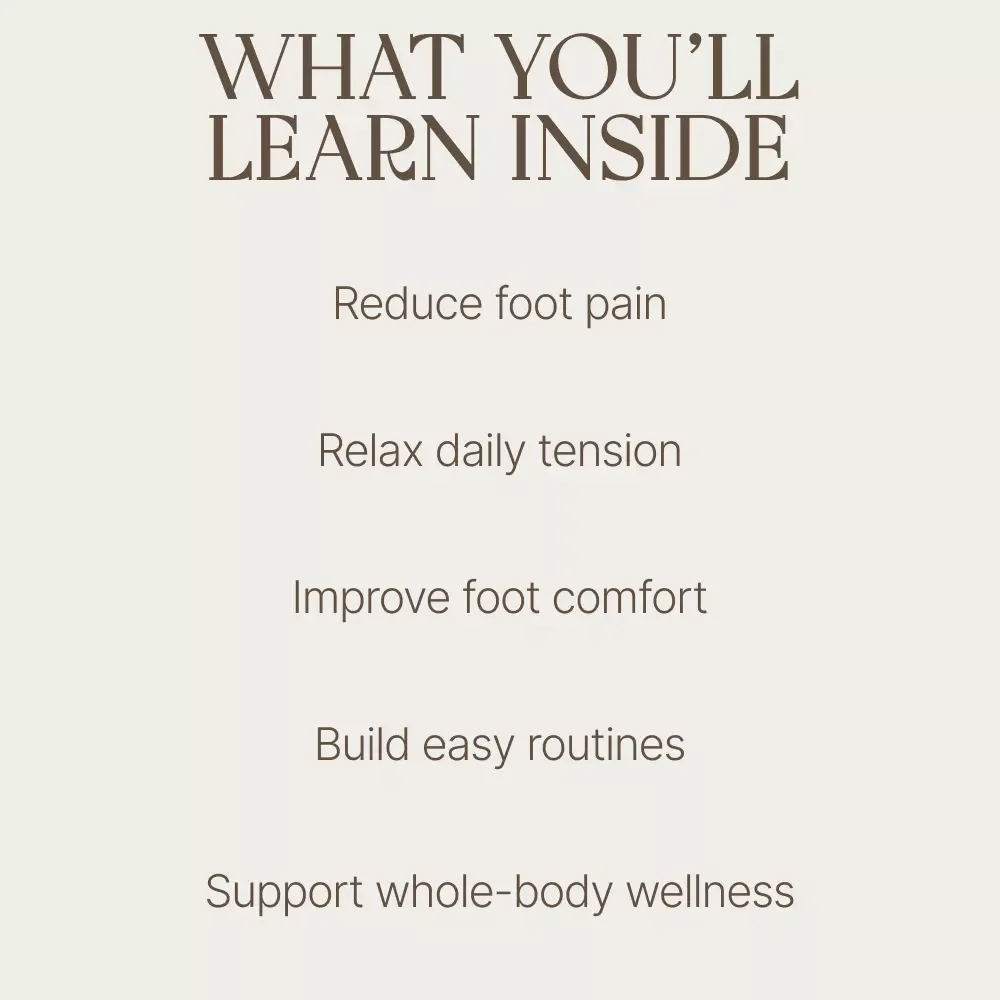 The Complete Guide to Foot Relaxation, Recovery & Rejuvenation – Digital eBook for Daily Foot Relaxation, Stress Relief, Self Care & At-Home Wellness