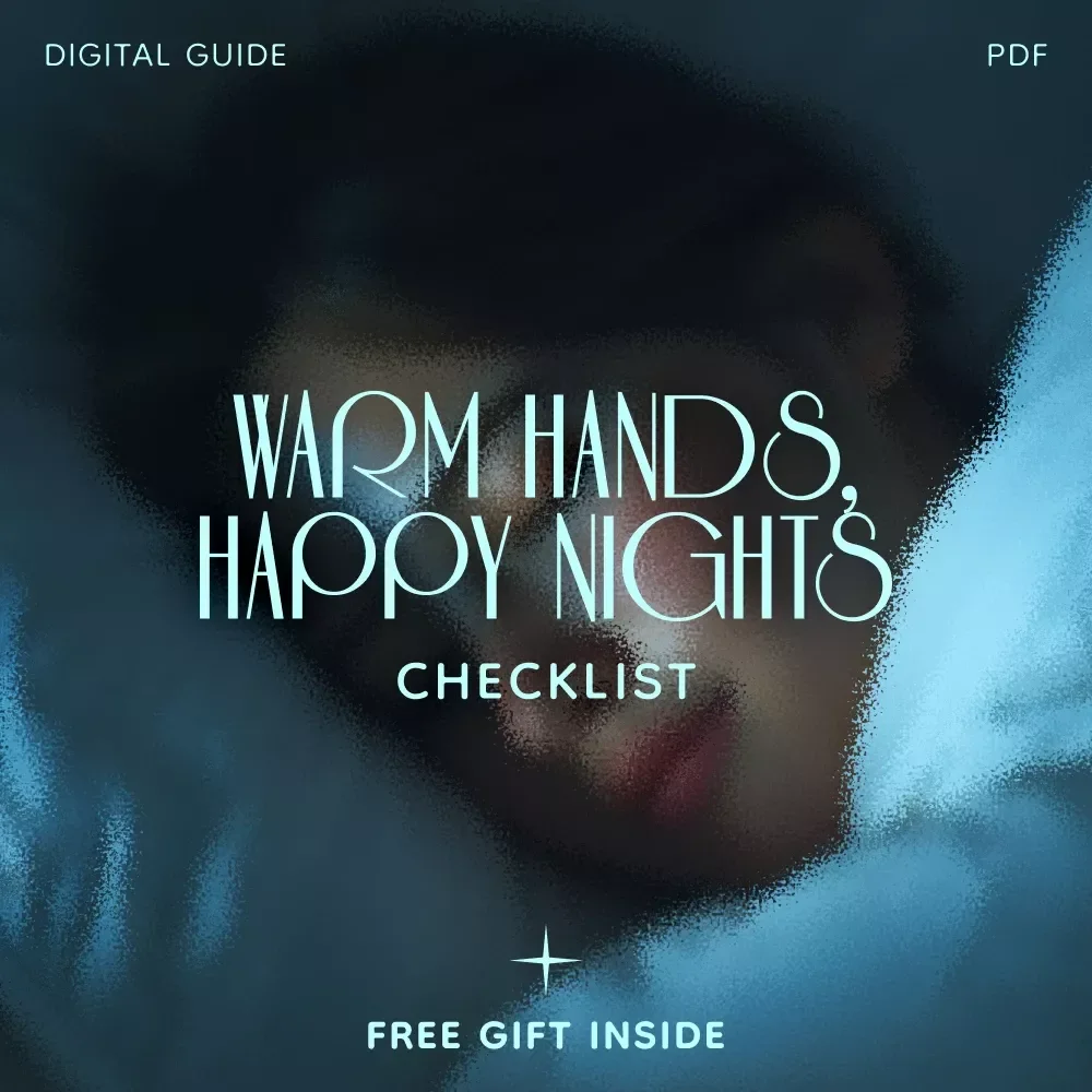 Warm Hands, Happy Nights Checklist – How Can I Improve Circulation in My Hands While Sleeping | Cozy Nighttime Guide for Better Sleep Comfort