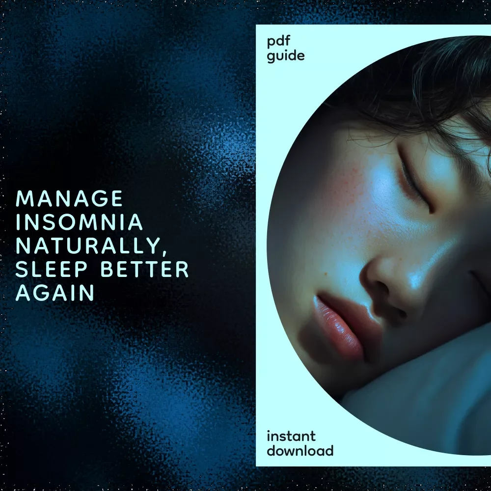 A Practical Guide to Managing Insomnia Naturally and Effectively | How to Manage Insomnia eBook, Natural Sleep Solutions, Better Rest Without Medication