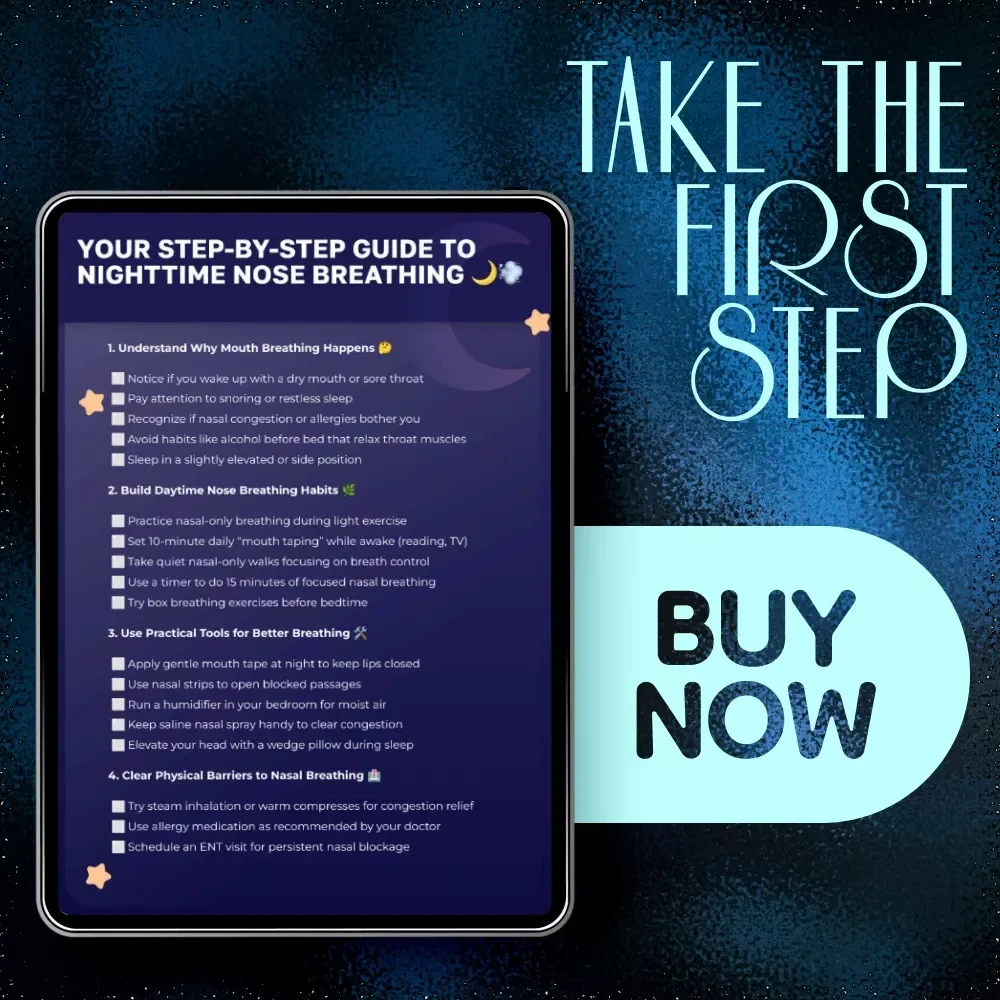 Your Step-by-Step Guide to Nighttime Nose Breathing: A Practical Checklist to Stop Mouth Breathing at Night