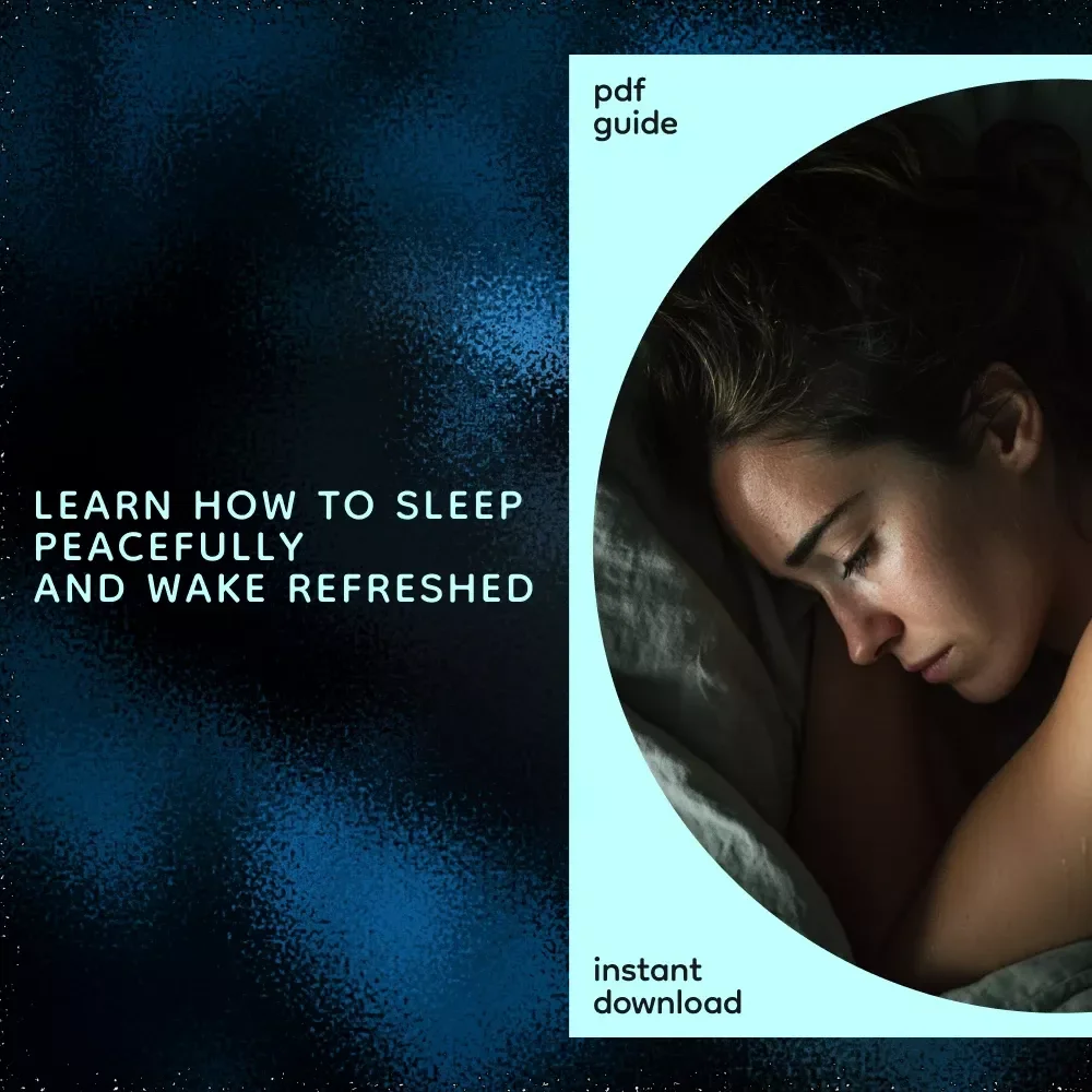Drift Off Naturally to the Sleep You Deserve: A Comprehensive Guide on How to Sleep Peacefully, Create Restful Habits, and Wake Refreshed Every Morning