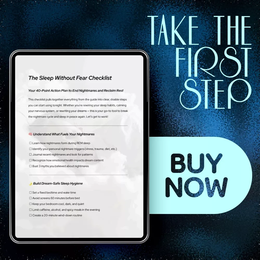 The Sleep Without Fear Checklist: How to Stop Nightmares for Adults and Reclaim Rest