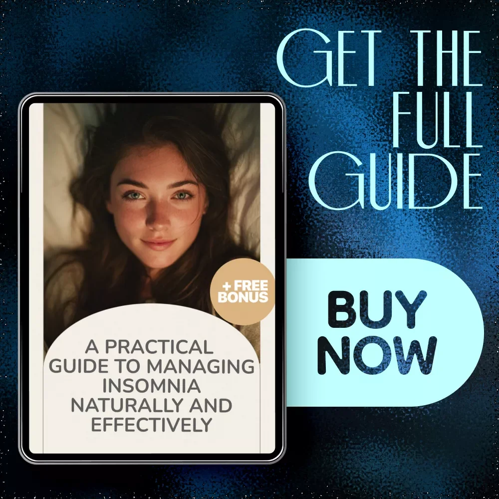 A Practical Guide to Managing Insomnia Naturally and Effectively | How to Manage Insomnia eBook, Natural Sleep Solutions, Better Rest Without Medication