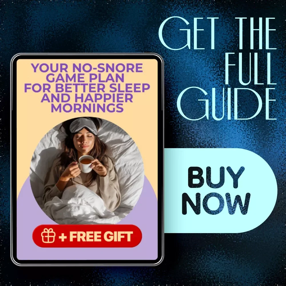 Your No-Snore Game Plan for Better Sleep and Happier Mornings - How to Stop Snoring at Night