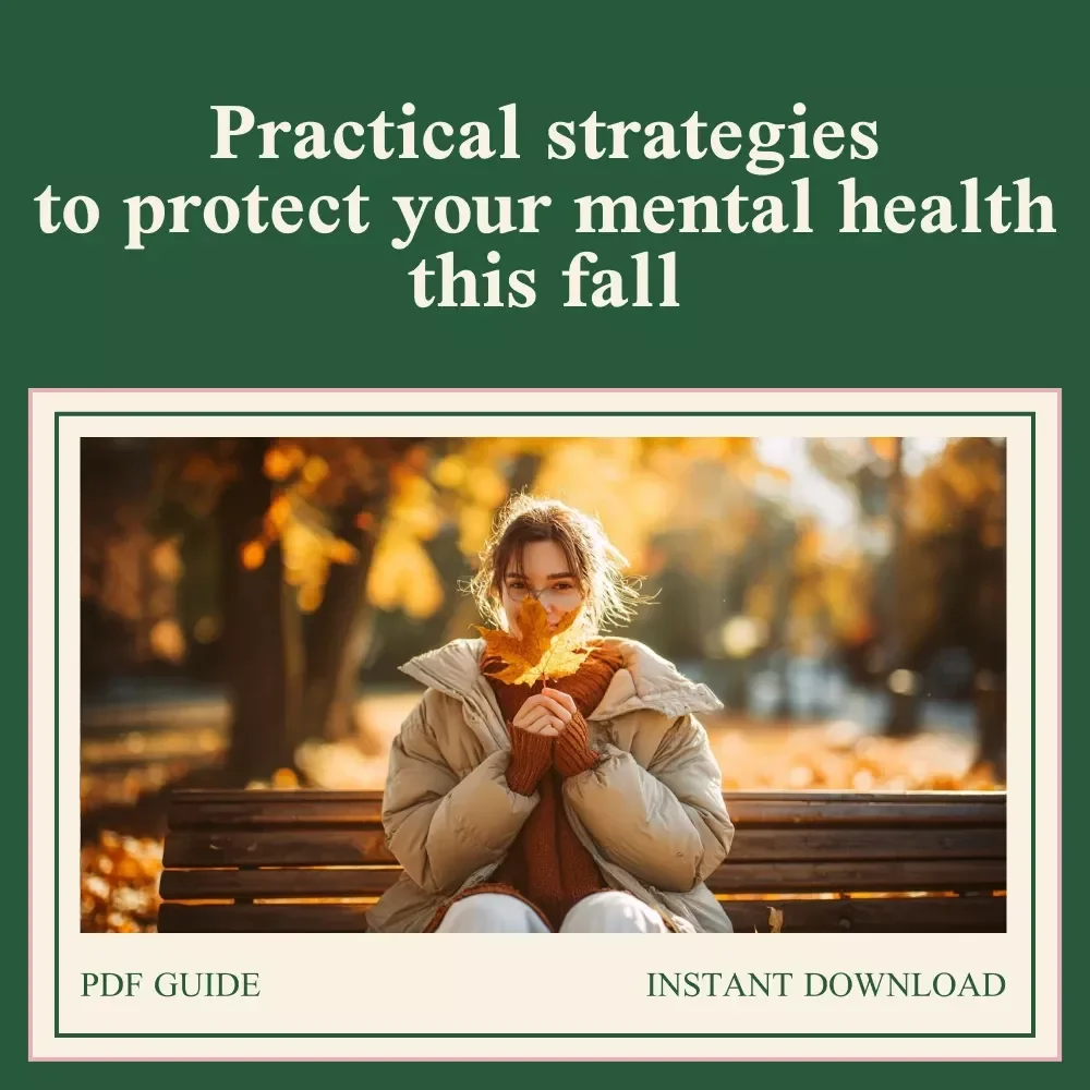 Simple Ways to Protect Your Mental Health This Fall: A Guide to Seasonal Mental Wellness