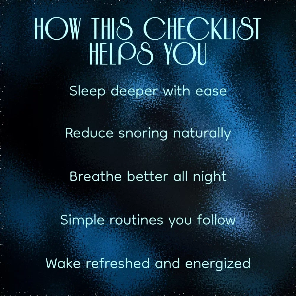 Your Sleep & Breathing Wellness Checklist – Nighttime Breathing Guide for Better Rest, Snoring Relief & How Can I Improve My Breathing While Sleeping