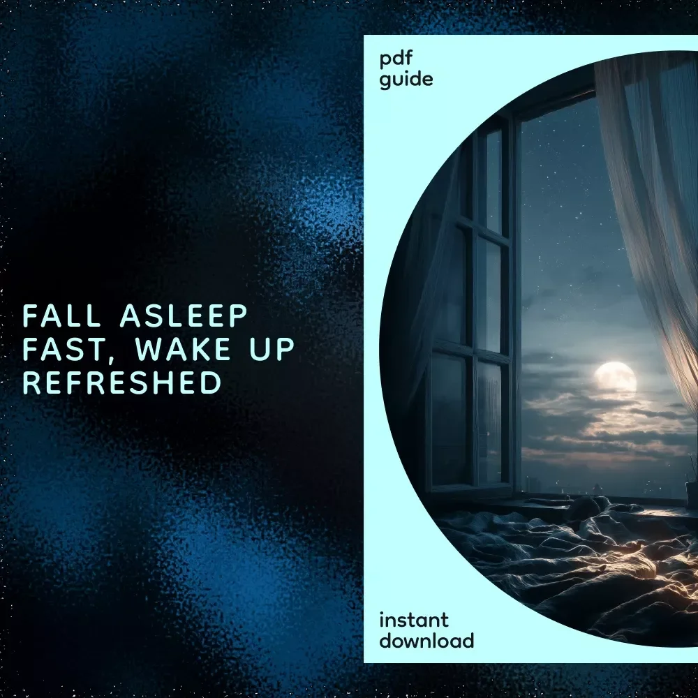 Fall Asleep Fast and Wake Up Refreshed - The Ultimate Guide to Better Sleep