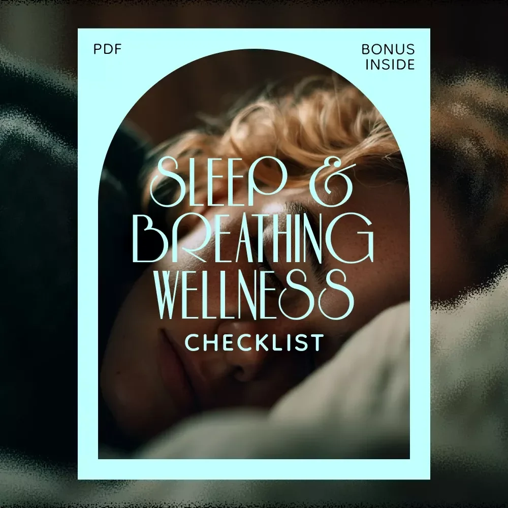 Your Sleep & Breathing Wellness Checklist – Nighttime Breathing Guide for Better Rest, Snoring Relief & How Can I Improve My Breathing While Sleeping