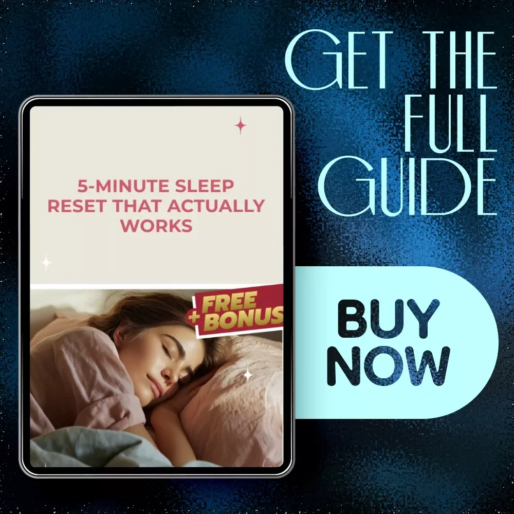 5-Minute Sleep Reset That Actually Works: The Ultimate Guide to Falling Asleep Fast