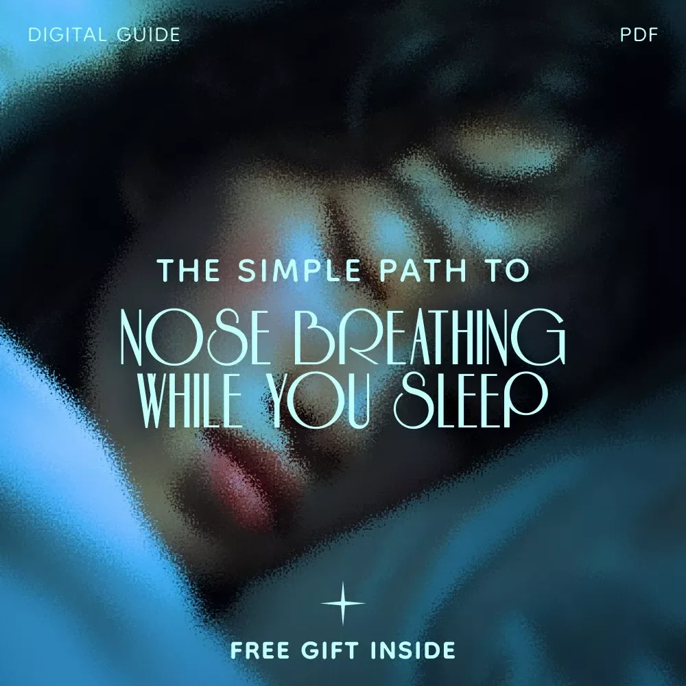 The Simple Path to Nose Breathing While You Sleep: Your Guide to Stop Breathing Through Your Mouth at Night
