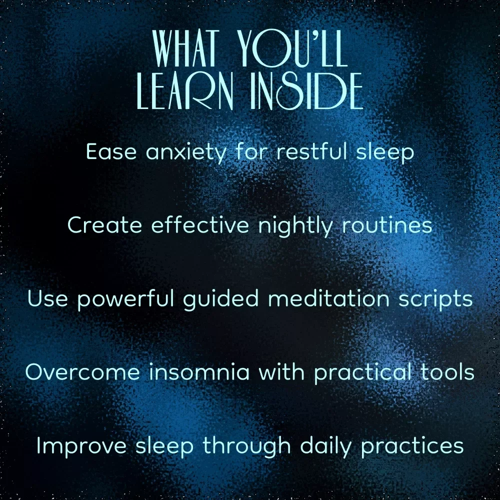 A Guided Sleep Meditation Journey for Easing Anxiety and Finding Rest - eBook for Better Sleep