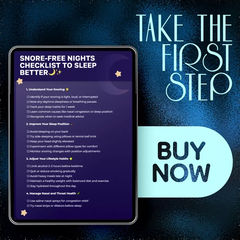 Snore-Free Nights Checklist to Sleep Better | How to Avoid Snoring Digital Guide, eBook & Sleep Improvement Checklist