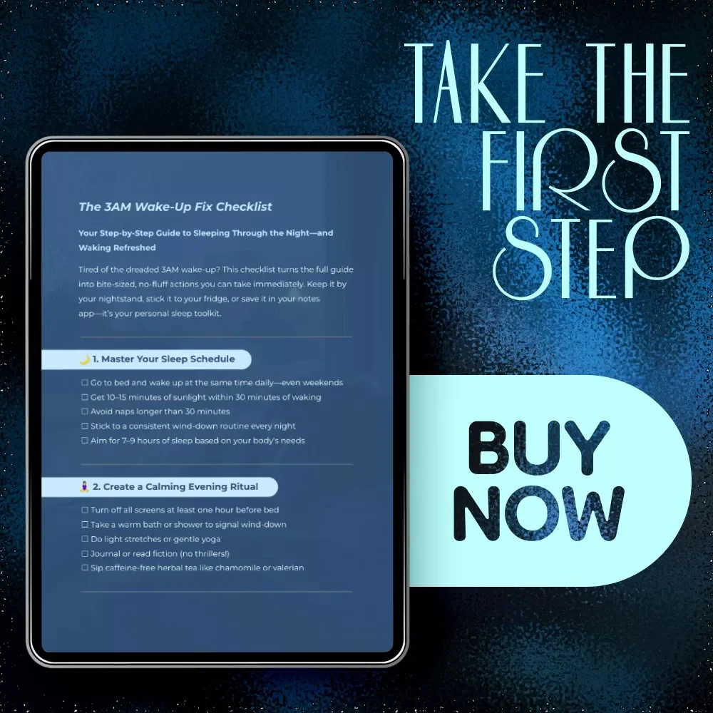 The 3AM Wake-Up Fix Checklist - Your Guide to Stop Waking Up at 3AM