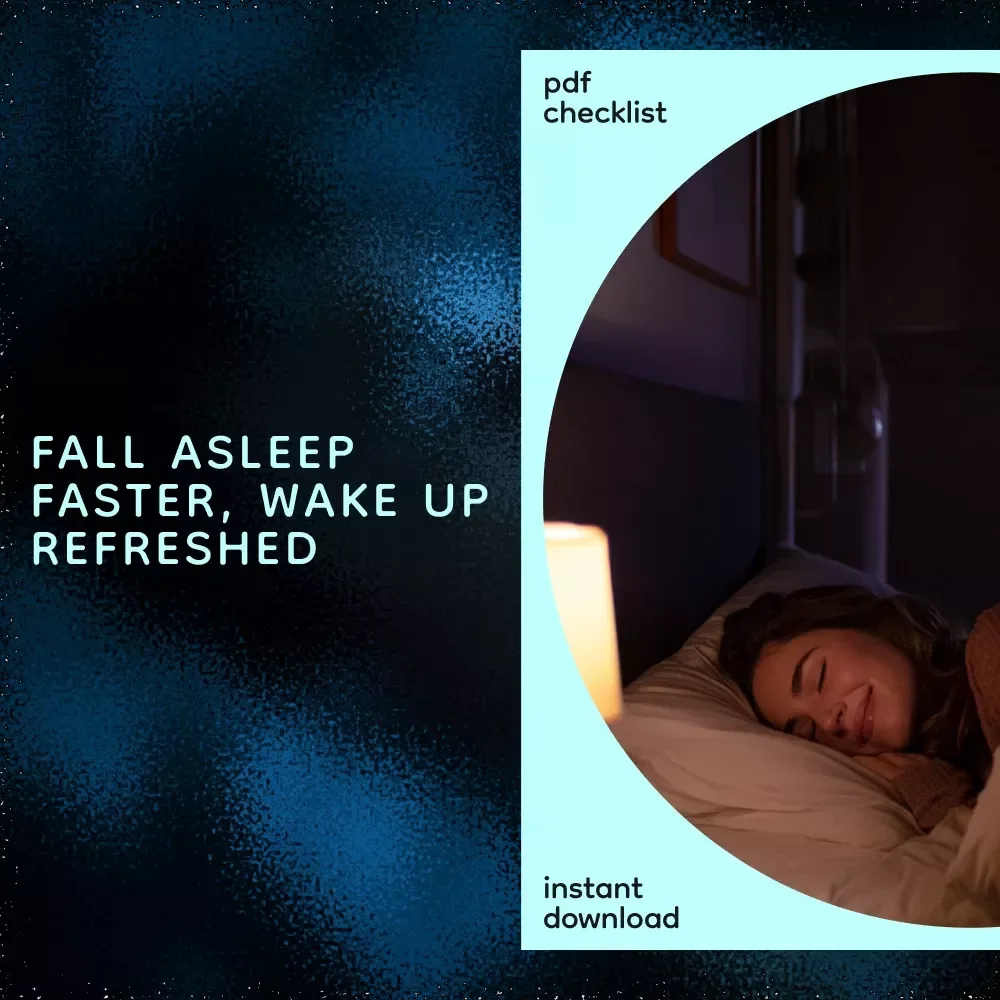 The Fast-Asleep Checklist: Fall Asleep Quickly in 15 Minutes or Less | Digital Download