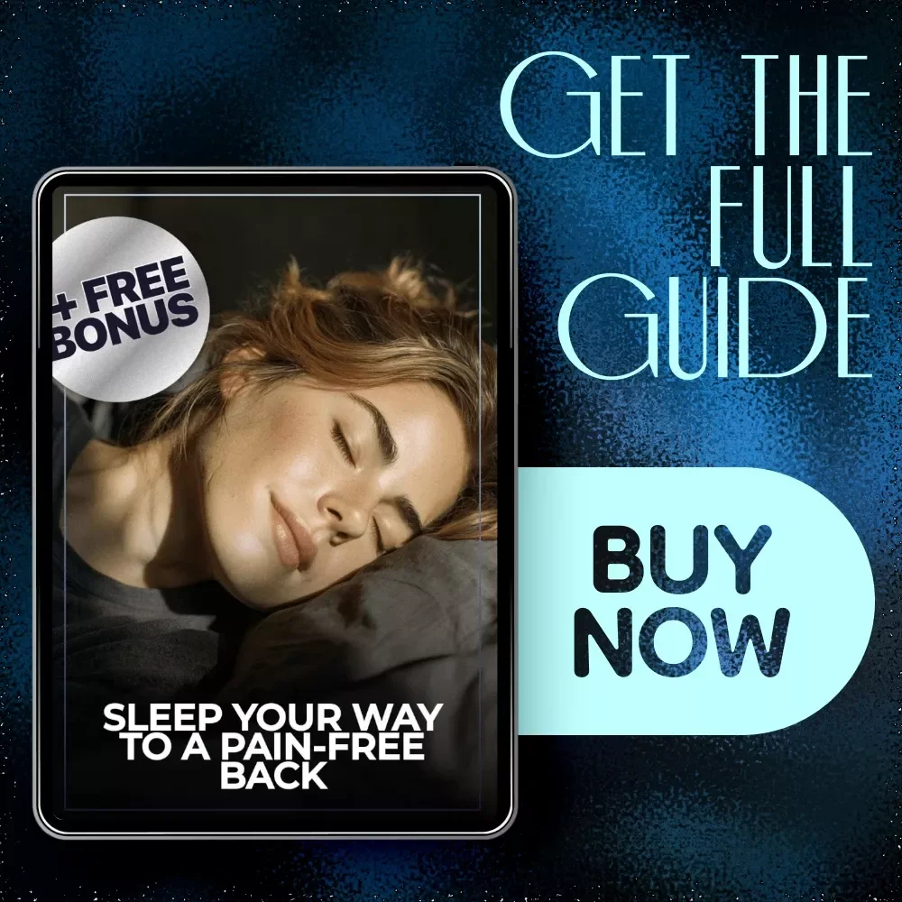 Sleep Your Way to a Pain-Free Back: Ultimate Guide to Sleeping for Back Pain Relief