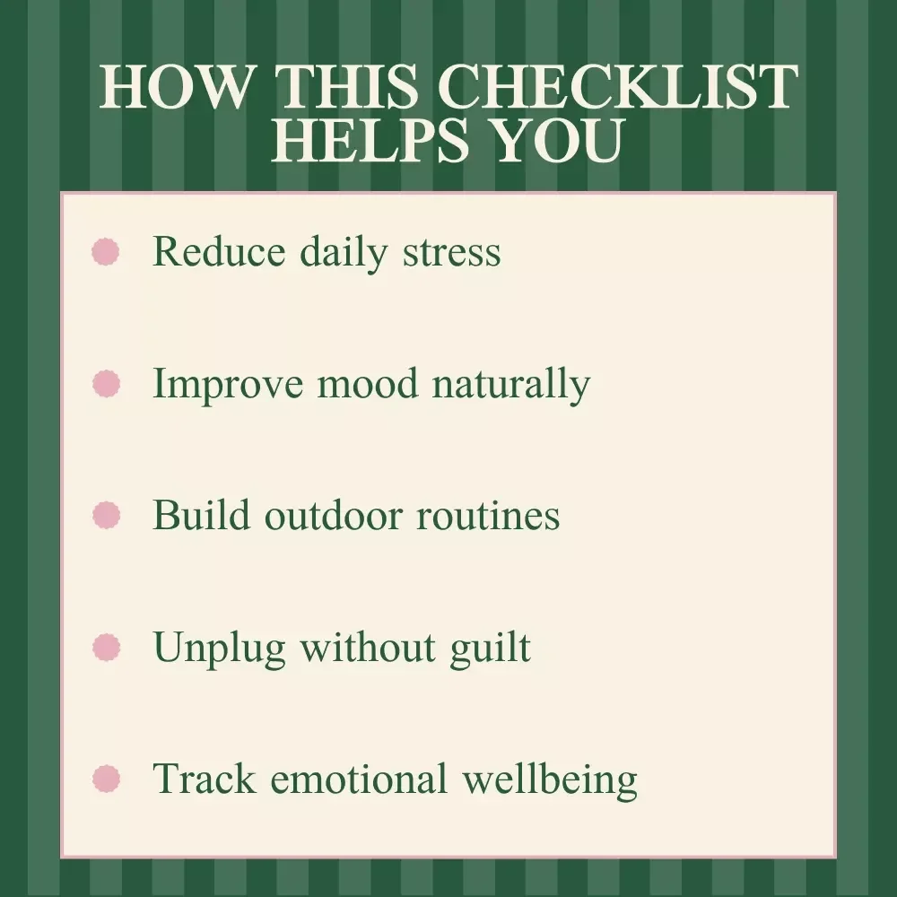 The Great Outdoors Mental Health Checklist – Daily Nature Self Care Guide | Outdoor Mindfulness & Wellness Tracker | How Does Being Outside Improve Mental Health