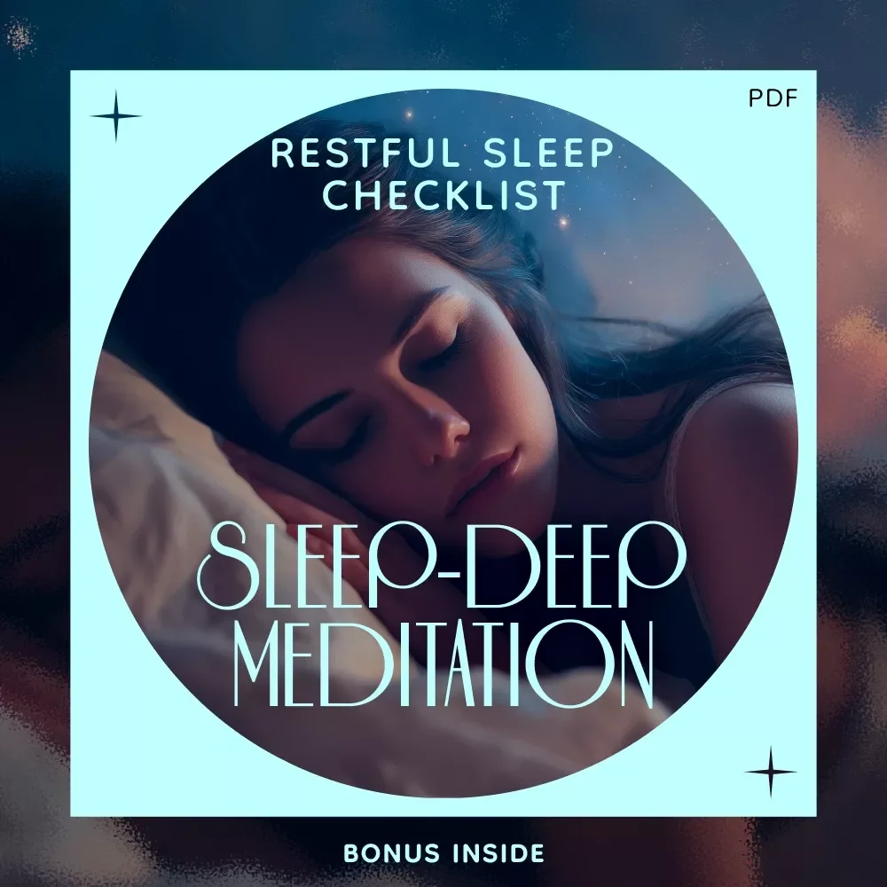The Sleep-Deep Meditation Checklist: Essential Steps to Calm and Restful Sleep