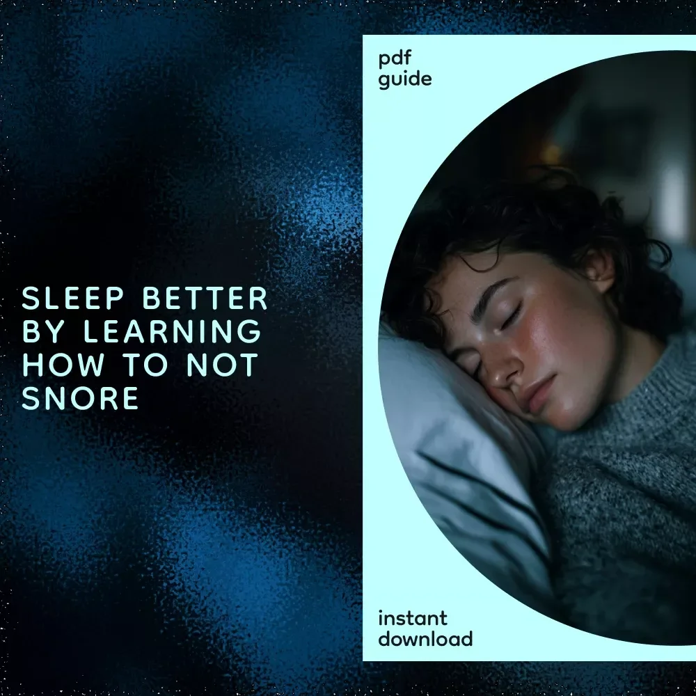 Breathe Easy Tonight and Wake Up Refreshed Tomorrow – How to Not Snore Guide for Quiet Sleep, Better Breathing & Deeper Rest (Digital Download)