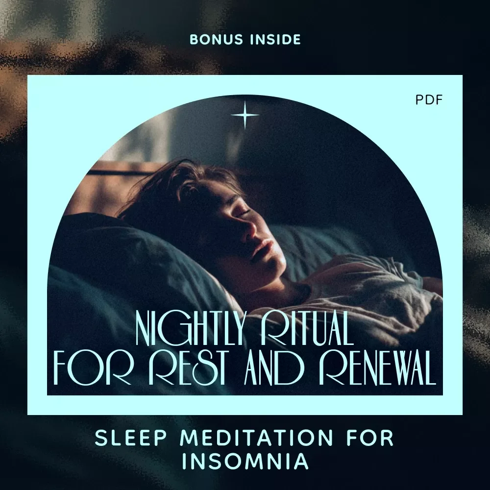 Your Nightly Ritual for Rest and Renewal Checklist: Guided Sleep Meditation for Insomnia