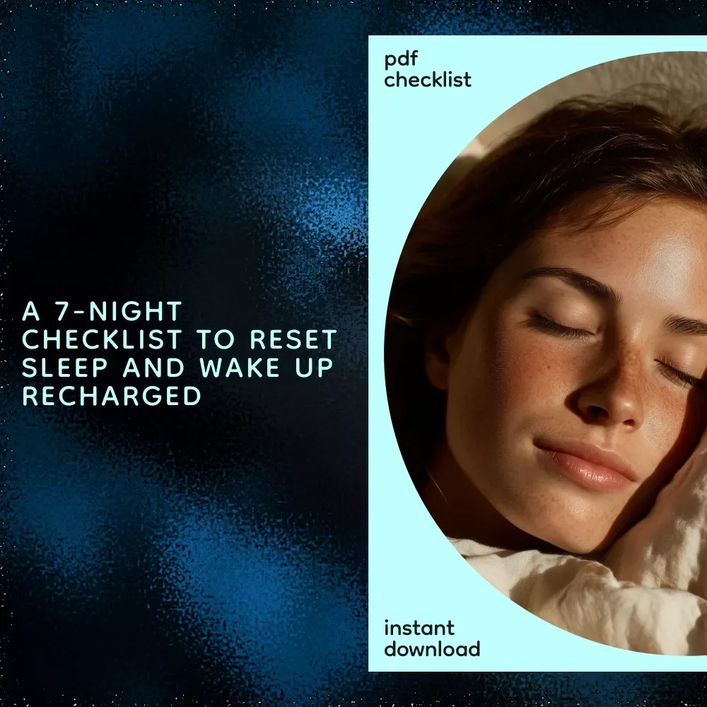 The Sleep Reset Checklist to Wake Up Recharged | 7-Night Sleep Reset Routine | How to Sleep Peacefully Digital Checklist