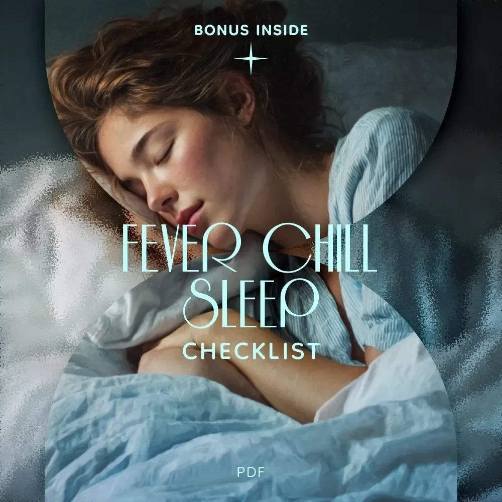 The Fever Chill Sleep Checklist – How to Sleep With Fever Chills | Printable Nighttime Recovery Checklist for Sick Days, Flu, COVID & Restful Healing